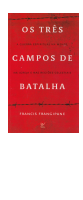 OS TRÊS CAMPOS DE BATALHA.pdf